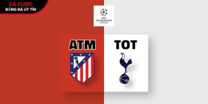 Soi kèo Atletico Madrid vs Tottenham