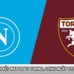 soi kèo Napoli vs Torino