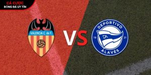 Soi kèo Valencia vs Alaves
